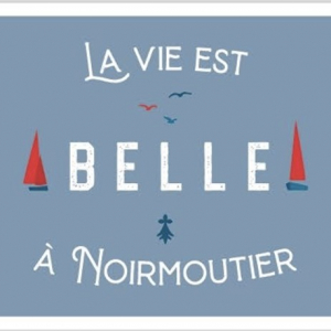 Carte postale BILLPAPER La vie est belle à Noirmoutier