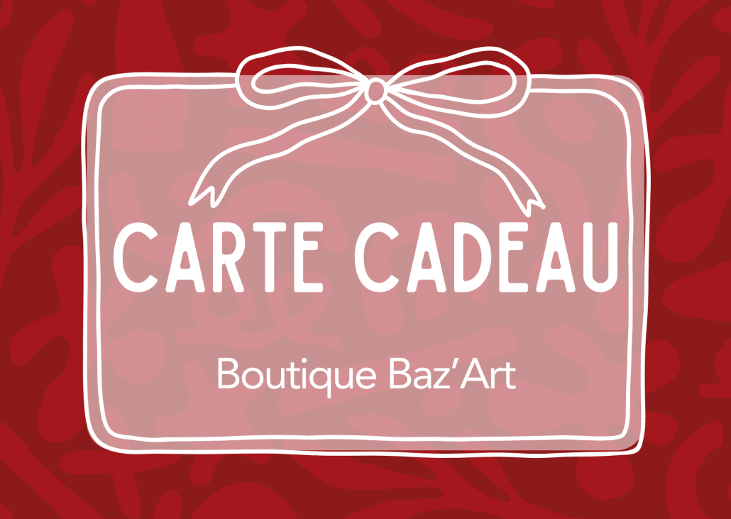 Carte Cadeau boutique Baz'ART