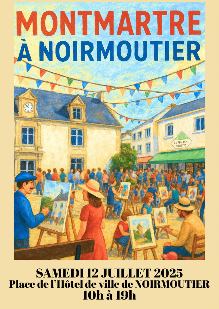 Montmartre à Noirmoutier - Edition n°1 2025